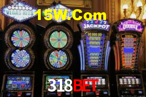 318 Bet